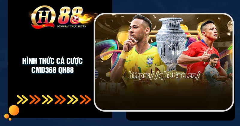 Top những hình thức cá cược thể thao CMD368 đang có